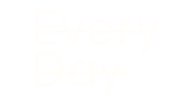 Everyday